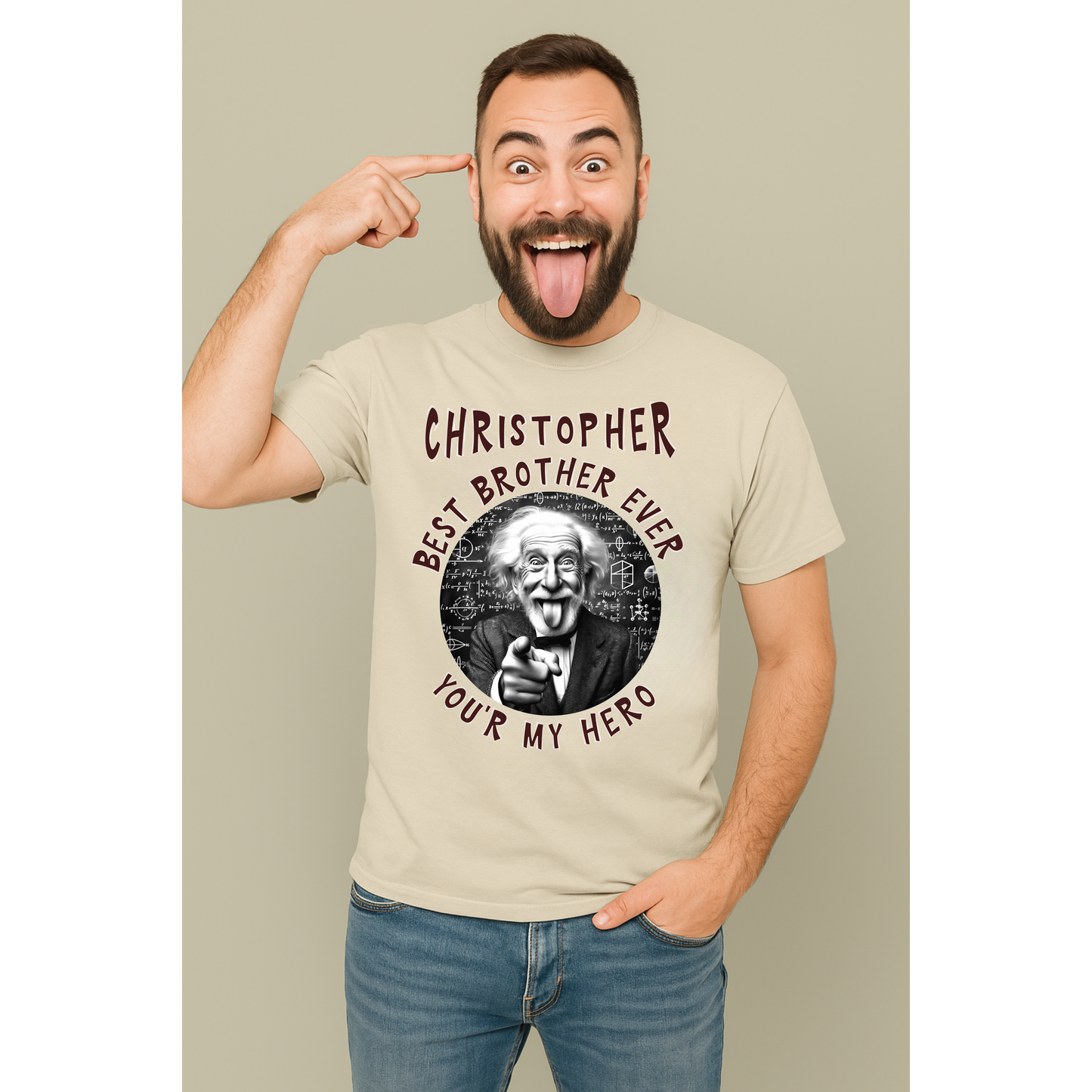 Best Brother Ever T-Shirt – You're My Hero Funny Einstein Gift for Brother Birthday or Any Occasion