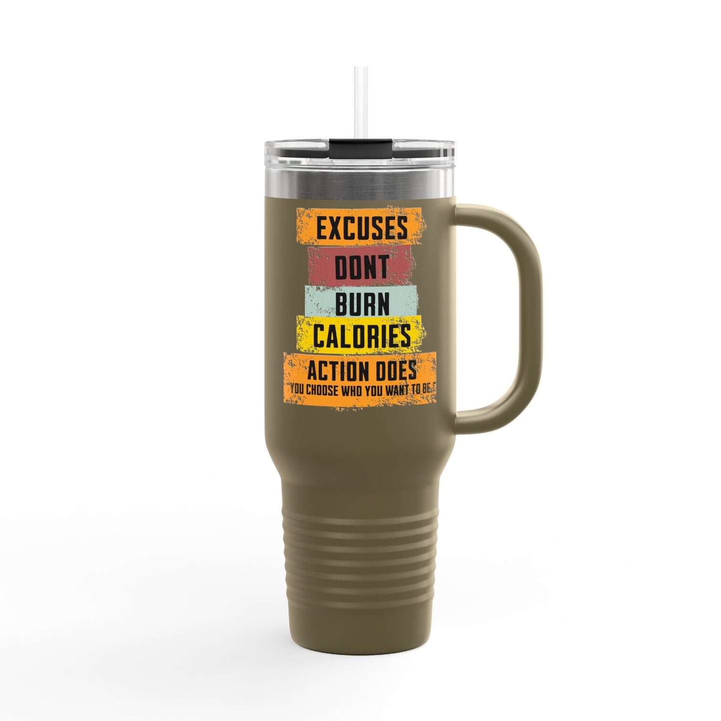 Excuses Don’t Burn Calories – Motivational 40oz Travel Mug | Gym Tumbler with Lid & Straw | Action Does Fitness Gift Cup