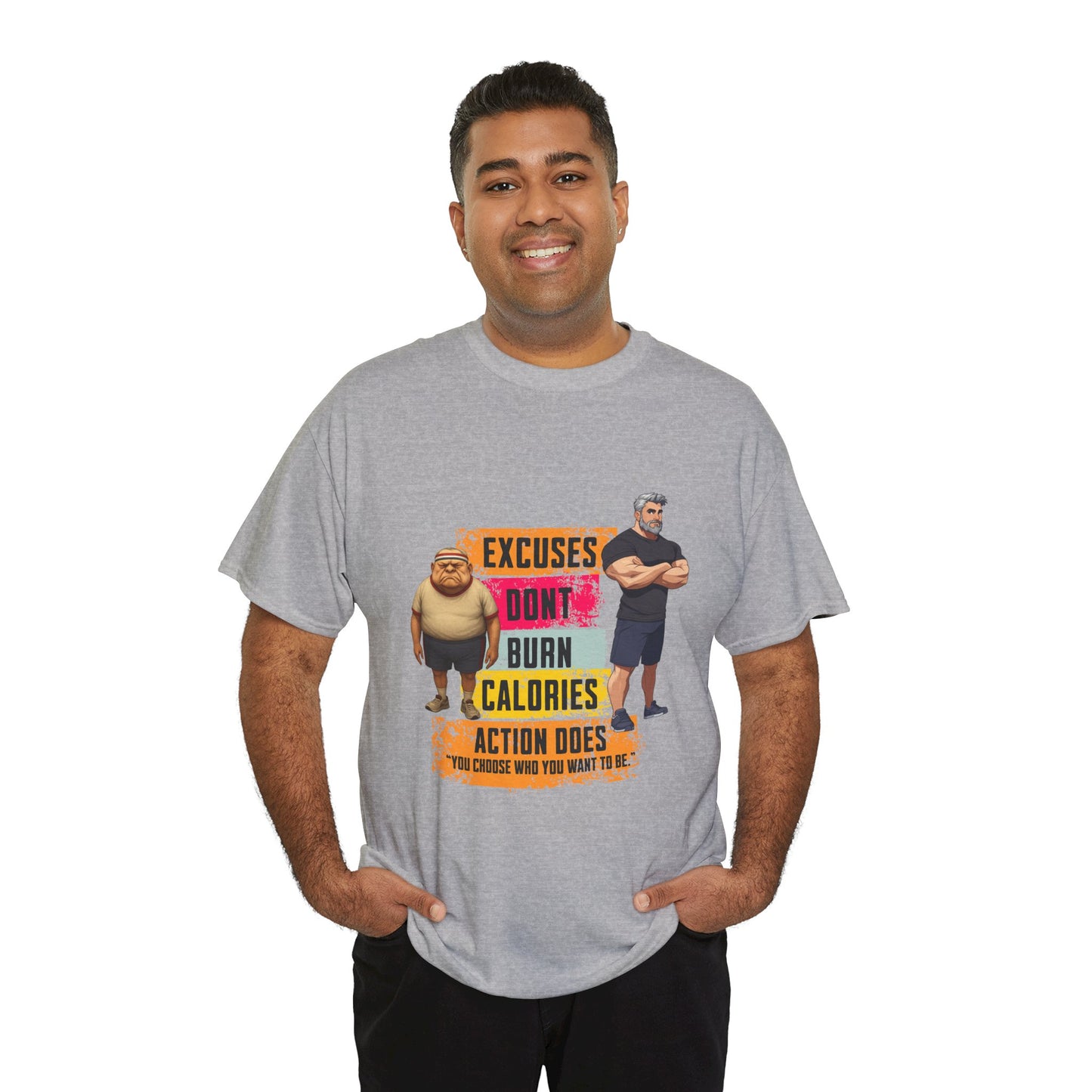 Excuses Don’t Burn Calories T-Shirt – Funny Fitness Tee – Motivational Gym Shirt for Men – Workout Gift Idea
