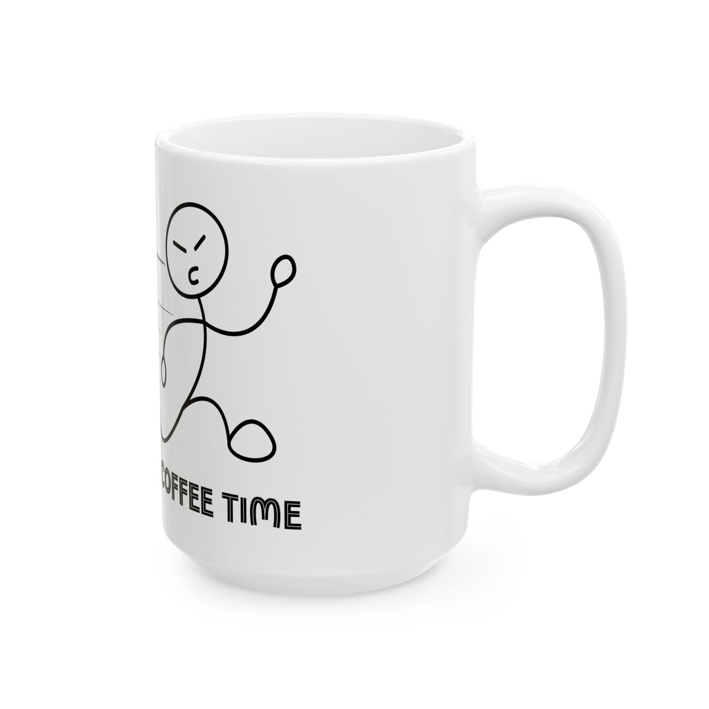 “Funny Coffee Mug – It’s Coffee Time – Motivational Gift for Office & Home”