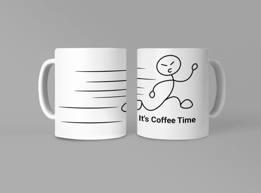 “Funny Coffee Mug – It’s Coffee Time – Motivational Gift for Office & Home”